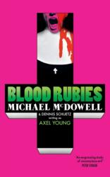 Blood Rubies (ISBN: 9781943910397)