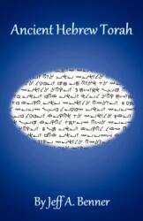 Ancient Hebrew Torah - Jeff A Benner (ISBN: 9781602645943)