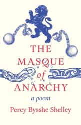 Masque of Anarchy - A Poem (ISBN: 9781445529738)