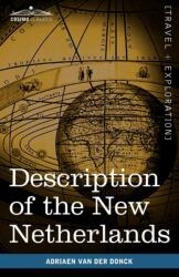 Description of the New Netherlands (ISBN: 9781616402754)