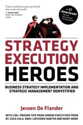 Strategy Execution Heroes (ISBN: 9789081487313)