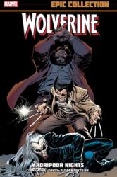 Wolverine Epic Collection: Madripoor Nights (ISBN: 9781302946876)