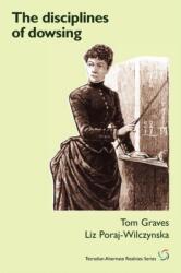 Disciplines of Dowsing (ISBN: 9781906681081)
