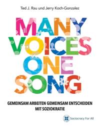 Gemeinsam Arbeiten, Gemeinsam Entscheiden Mit Soziokratie (ISBN: 9781949183139)