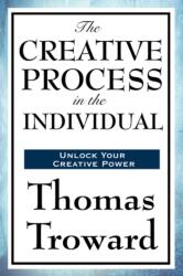 Creative Process in the Individual (ISBN: 9781604590647)