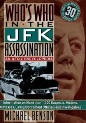 Who's Who in the Jfk Assassination - Michael Benson (ISBN: 9780806514444)