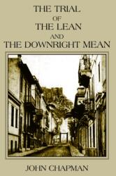 The Trial of the Lean and the Downright Mean (ISBN: 9781420887099)