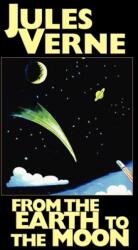 From the Earth to the Moon (ISBN: 9781557423702)