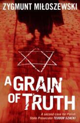Grain of Truth (ISBN: 9781908524027)
