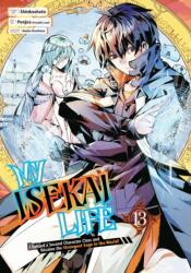 My Isekai Life 13: I Gained a Second Character Class and Became the Strongest Sage in the World! (ISBN: 9781646091676)