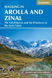 Walking in Arolla and Zinal (ISBN: 9781786310965)