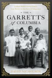 The Garretts of Columbia (ISBN: 9781643364544)