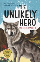 The Unlikely Hero (ISBN: 9781778400223)