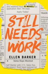 Still Needs Work (ISBN: 9781647426804)