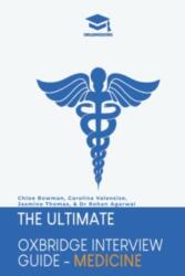 The Ultimate Oxbridge Interview Guide: Medicine (ISBN: 9781913683610)