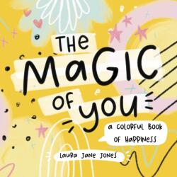 The Magic of You (ISBN: 9781641704694)