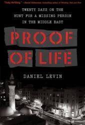 Proof of Life (ISBN: 9781643750989)