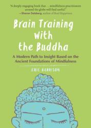 Brain Training With the Buddha (ISBN: 9781615196197)