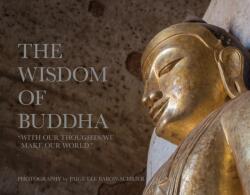 Wisdom of Buddha (ISBN: 9781943532902)