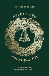 Repeat the Sounding Joy (ISBN: 9781784983789)