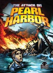 The Attack on Pearl Harbor (ISBN: 9781626171503)