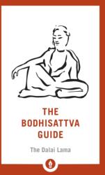 The Bodhisattva Guide (ISBN: 9781611805802)