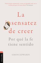 La Sensatez de Creer (ISBN: 9788419779199)
