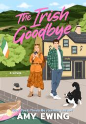 Irish Goodbye (ISBN: 9781639107810)