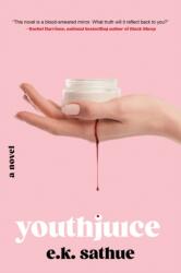 Youthjuice (ISBN: 9781641295925)