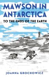 Mawson in Antarctica (ISBN: 9781761180590)