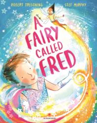 Fairy Called Fred (ISBN: 9781526648891)