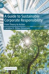 A Guide to Sustainable Corporate Responsibility (ISBN: 9783030882020)