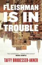 Fleishman Is in Trouble (ISBN: 9781472267061)