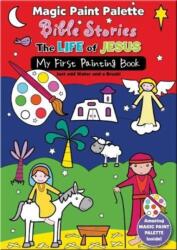 Magic Paint Palette Bible Stories: The Life of Jesus (ISBN: 9781783734405)