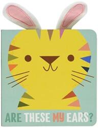 Are Those My Ears? : Tiger (ISBN: 9789463602518)