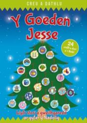 Creu a Dathlu: Y Goeden Jesse (ISBN: 9781859949740)