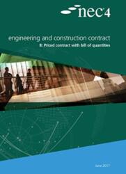 NEC4: Contract pentru Inginerie și Construcții Opțiunea B: contract tarifat cu deviz (ISBN: 9780727763129)