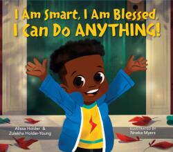 I Am Smart, I Am Blessed, I Can Do Anything! (ISBN: 9780593206607)
