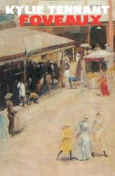 Foveaux (ISBN: 9780992422042)