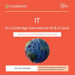Cambridge International AS & A Level IT Digital Teacher's Resource Access Card (ISBN: 9781009453004)
