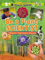 Be a Plant Scientist (ISBN: 9781788564342)