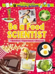 Be a Food Scientist (ISBN: 9781788564328)