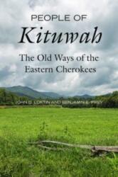 People of Kituwah (ISBN: 9780520400320)
