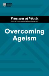 Overcoming Ageism (ISBN: 9781647825836)