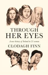 Through Her Eyes (ISBN: 9780717192663)