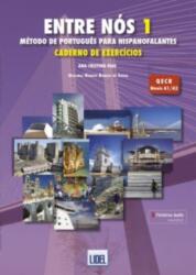 Entre Nos - Metodo de Portugues para hispanofalantes (ISBN: 9789897523762)
