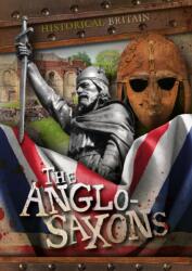 Anglo-Saxons (ISBN: 9781839278235)
