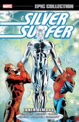 Silver Surfer Epic Collection: Inner Demons (ISBN: 9781302918132)