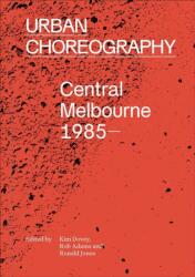 Urban Choreography (ISBN: 9780522871661)