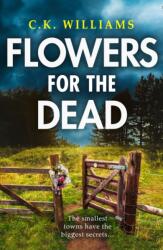 Flowers for the Dead (ISBN: 9780008354404)
